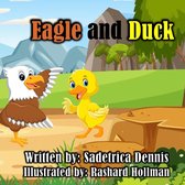 Eagle and Duck