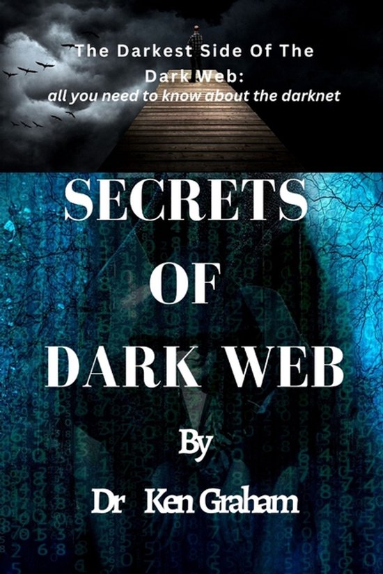 Secrets of Dark Web - cover