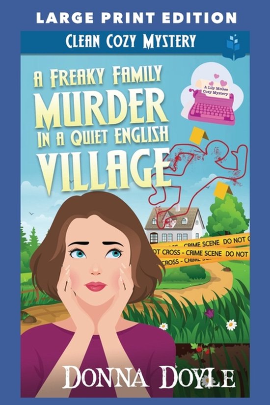 Lily McGee Cozy Mysteries Large Print Edition-A Freaky Famil ... - cover