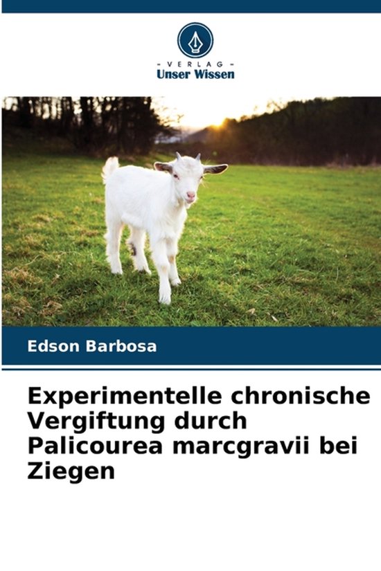 Experimentelle chronische Vergiftung durch Palicourea marcgr ... - cover