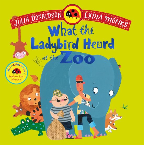 What the Ladybird Heard at the Zoo - cover