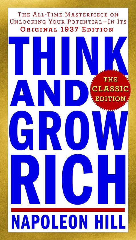 Napoleon Hill – Think and Grow Rich
