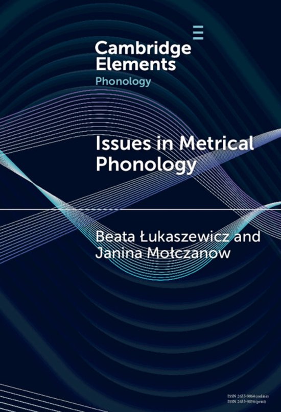 Elements in Phonology- Issues in Metrical Phonology - cover