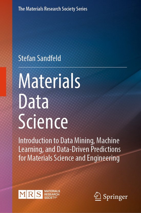 The Materials Research Society Series- Materials Data Scienc ... - cover
