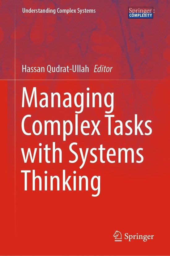 Understanding Complex Systems- Managing Complex Tasks with S ... - cover