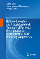 Utility of Bromelain and N Acetylcysteine in Treatment of Peritoneal Disseminati