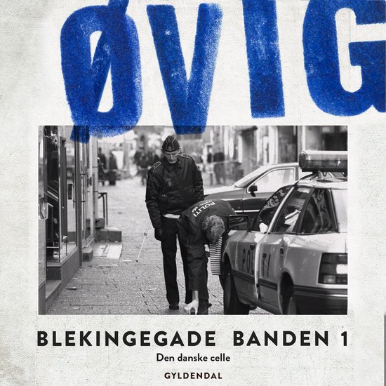 Blekingegadebanden 1 - cover