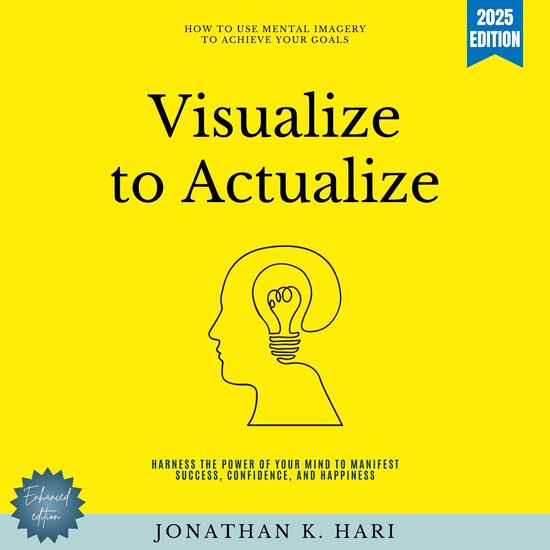 Visualize to Actualize: - cover