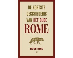 Omslag van De kortste geschiedenis van het oude Rome