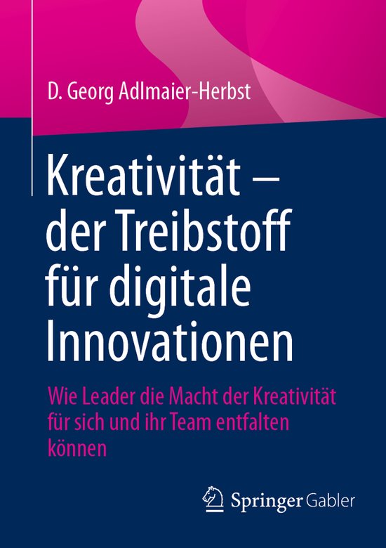 Kreativität – der Treibstoff für digitale Innovationen - cover