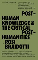Sternberg Press / The Incidents- Posthuman Knowledge and the Critical Posthumanities