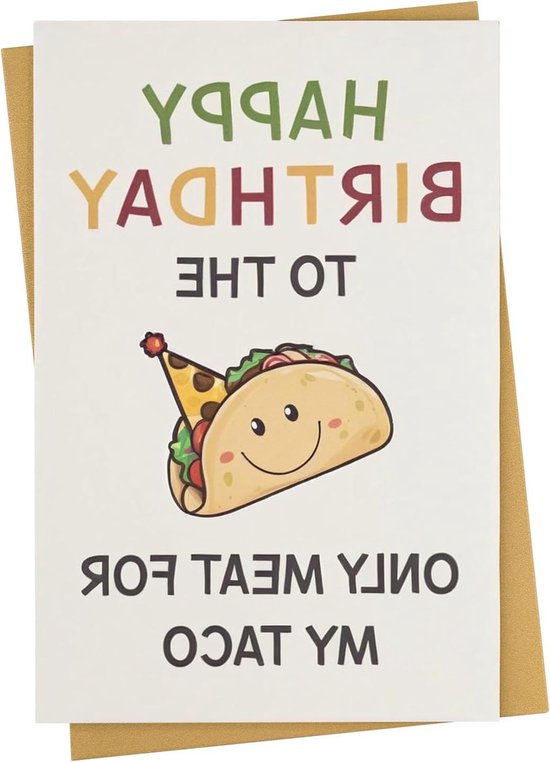 Grappige Taco-verjaardagskaart Voor Hem/haar - Het Enige Vlees Voor Mijn Taco
