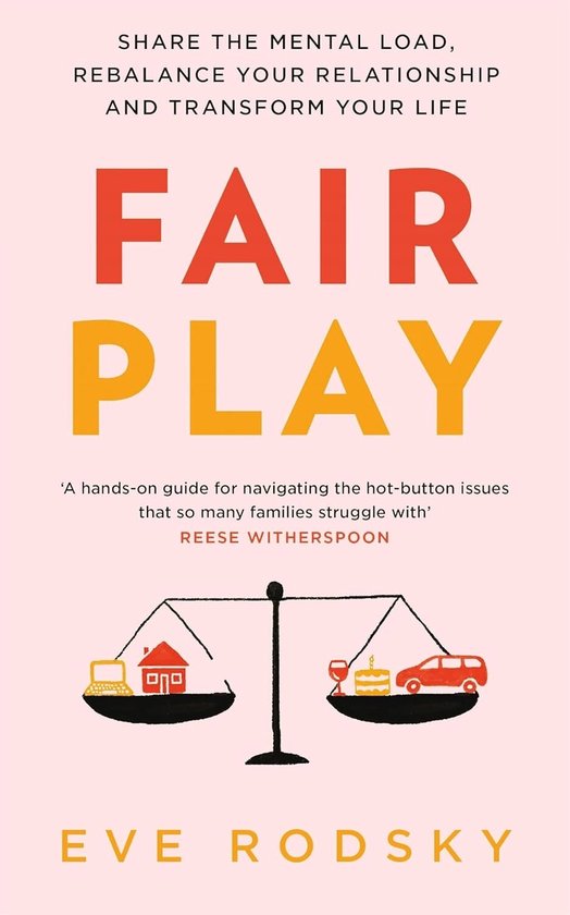 Fair Play Share the mental load, rebalance your relationship ... - cover