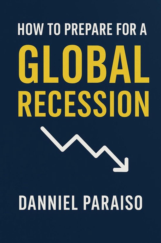 How to Prepare for the Global Recession - cover