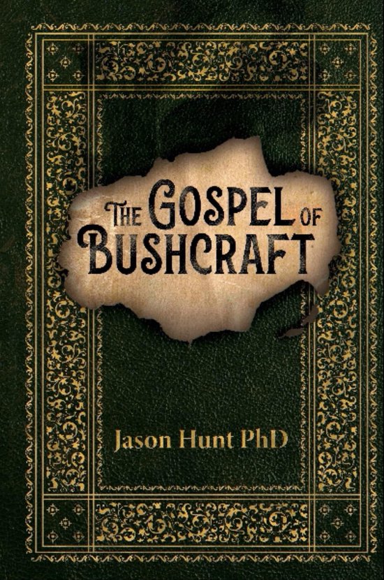 The Gospel of Bushcraft - cover