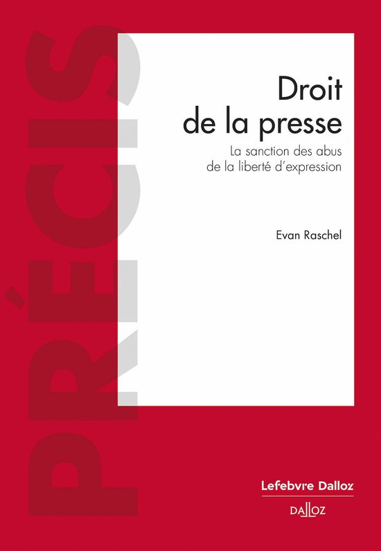 Précis - Droit de la presse - La sanction des abus de la li ... - cover