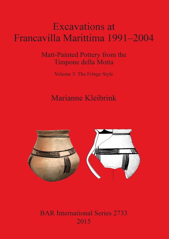 Excavations at Francavilla Marittima 1991-2004: Matt-Painted ... - cover