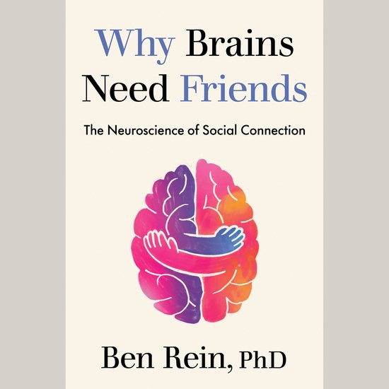 Why Brains Need Friends - cover