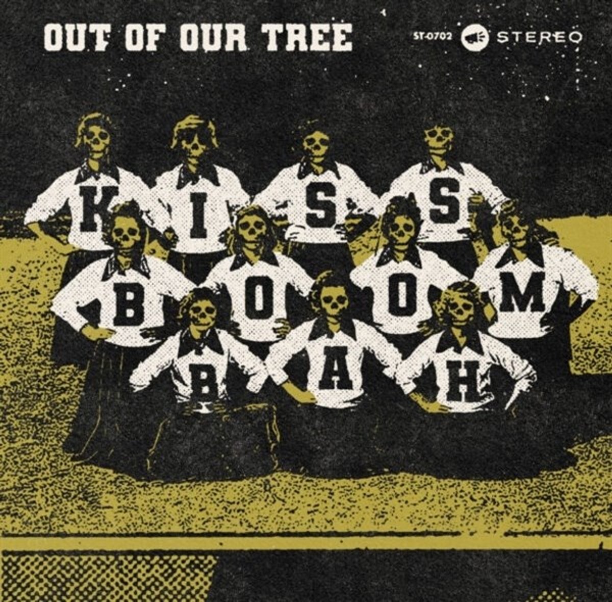 Kiss Boom Bah - Out Of Our Tree (7" Single)