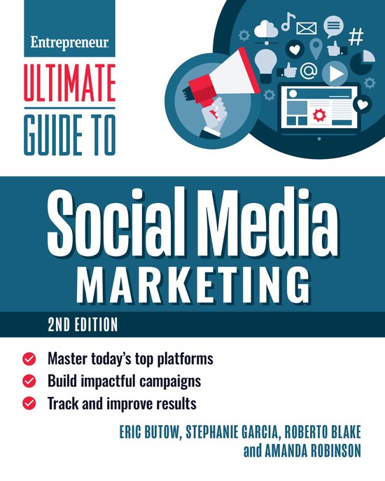 Ultimate Guide to Social Media Marketing | 9781642011845 | Eric Butow ...