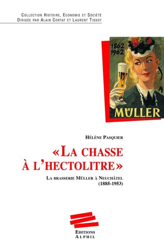 Histoire économie et société - "La chasse à l’hectolit ... - cover