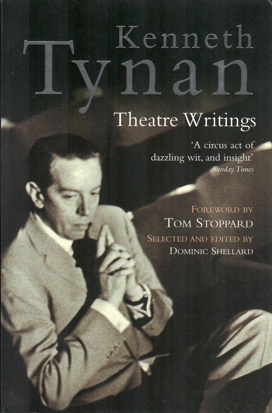 Kenneth Tynan: Theatre Writings - cover