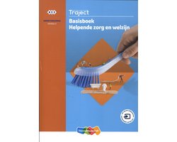 Traject Dienstverlening Helpende zorg en welzijn niveau 2 Basisboek