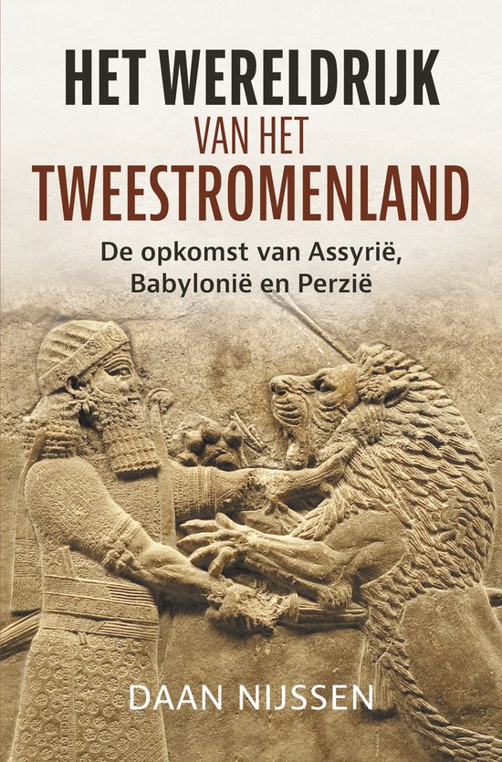 Het wereldrijk van het Tweestromenland