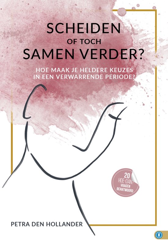 Hoe dan? serie - SCHEIDEN OF TOCH SAMEN VERDER? - cover