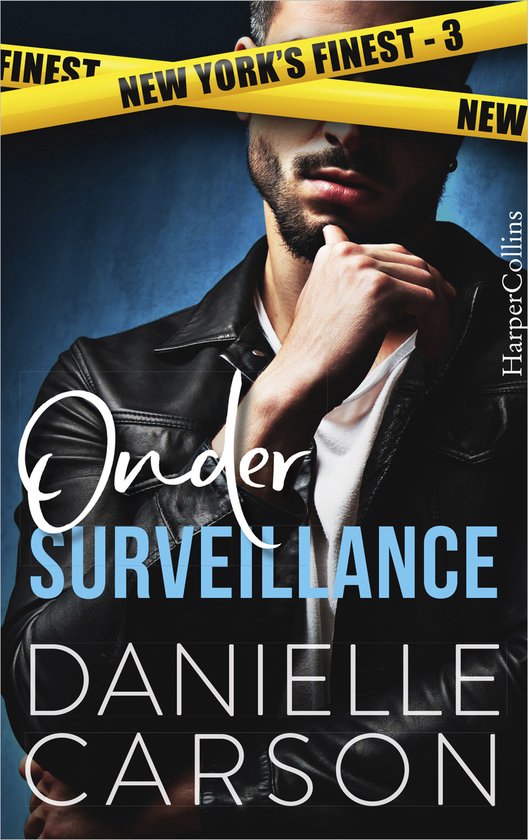 New York's Finest 3 - Onder surveillance - cover