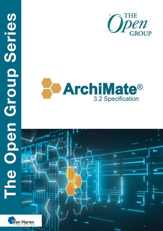 The open group series - ArchiMate® 3.2 Specification