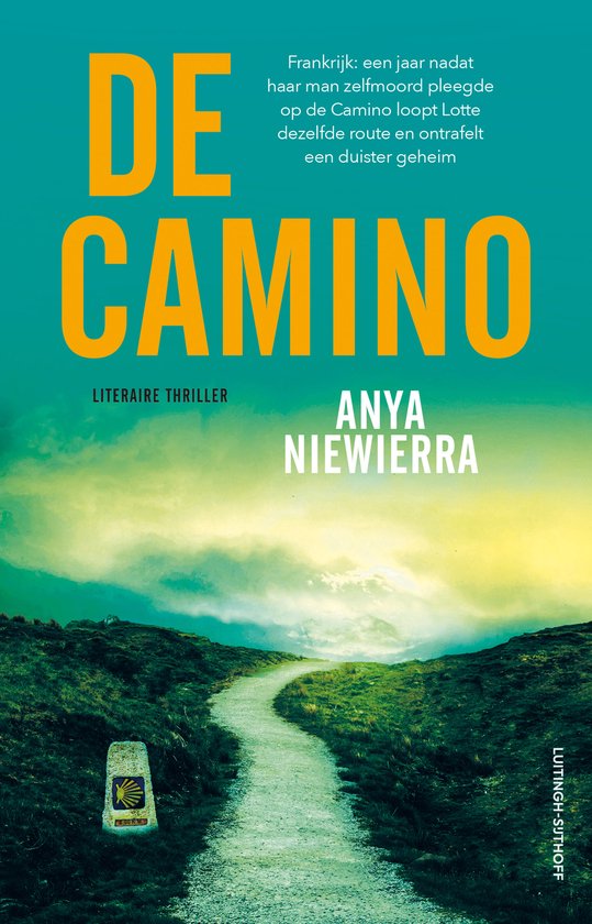 Boekomslag met de titel 'De Camino', een kronkelend pad en een stenen mijlpaal.