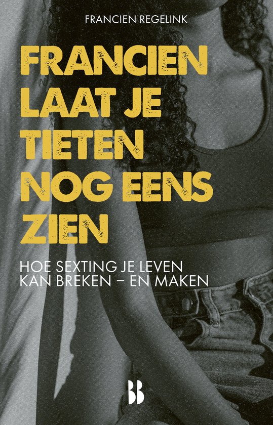 Francien laat je tieten nog eens zien - cover