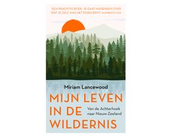 Omslag van Mijn leven in de wildernis