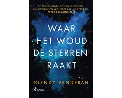 Omslag van Waar het woud de sterren raakt