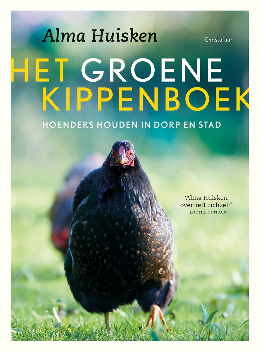Een zwarte kip met rode kop staat op gras. Boven de kip staat 'Alma Huisken Het Groene Kippenboek'.