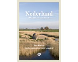 Nederland - Vakantie in eigen land
