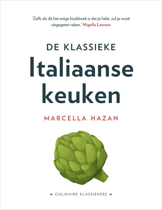Culinaire Klassiekers - De Klassieke Italiaanse keuken - cover