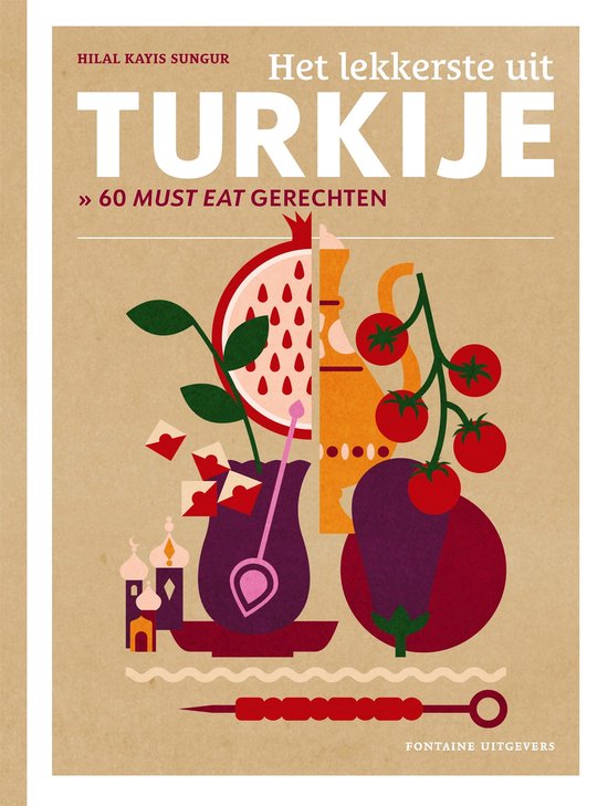 Het lekkerste uit... - Het lekkerste uit Turkije