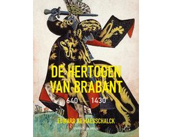 Omslag van De hertogen van Brabant 640-1430