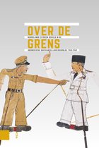 Onafhankelijkheid, dekolonisatie, geweld en oorlog in Indonesië 1945-1950 - Over de grens
