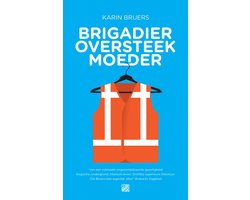 Brigadier oversteekmoeder