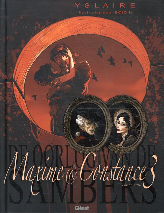 Oorlog van de Sambers - cyclus 3 3 - Maxime & Constance 3: Zomer 1794