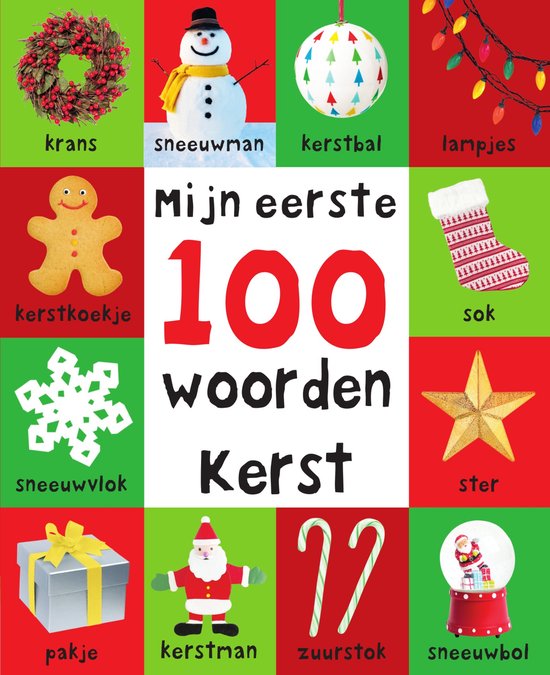 Kerstkrans, sneeuwman, kerstbal, lampjes, kerstkoekje, sok, sneeuwvlok, ster, pakje, kerstman, zuurstok, sneeuwbol.