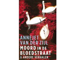 Omslag van Moord in de Bloedstraat & andere verhalen