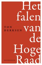 Het falen van de Hoge Raad