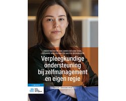 Verpleegkundige ondersteuning bij zelfmanagement en eigen regie