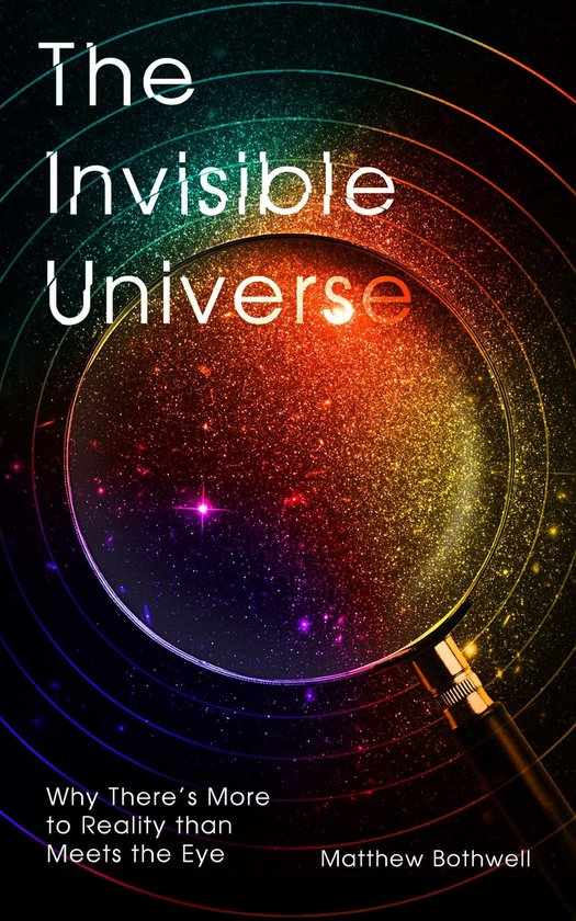 The Invisible Universe - cover