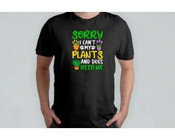 SORRY I CAN'T - T Shirt - plants - plantlover - plantlife - plantvibes - planten - plantenliefhebber - plantenleven - groenleven