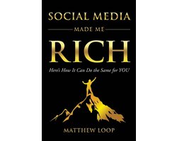 Social Media Made Me Rich
